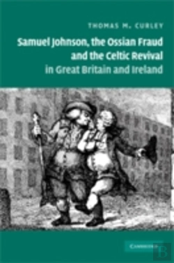 Bertrand.pt - Samuel Johnson, The Ossian Fraud, And The Celtic Revival In Great Britain And Ireland