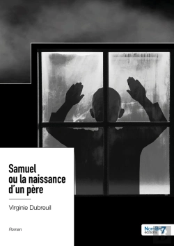 Bertrand.pt - Samuel Ou La Naissance D'Un Père