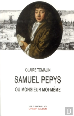 Bertrand.pt - Samuel Pepys Ou Monsieur Moi-Même