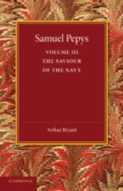 Samuel Pepys: Volume 3
