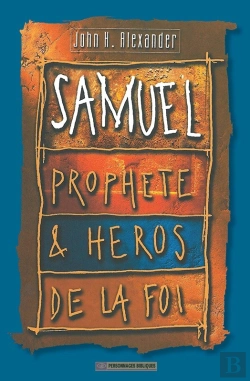 Bertrand.pt - Samuel Prophète Et Héros De La Foi