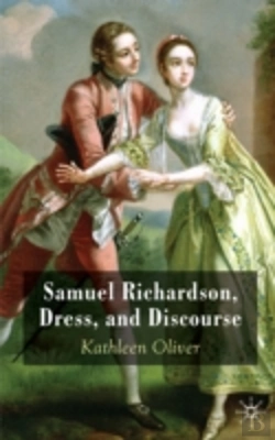 Bertrand.pt - Samuel Richardson, Dress And Discourse