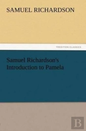 Samuel Richardson'S Introduction To Pamela