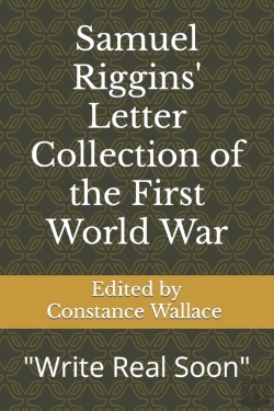Bertrand.pt - Samuel Riggins' Letter Collection Of The First World War