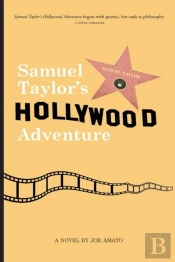 Samuel Taylor'S Hollywood Adventure