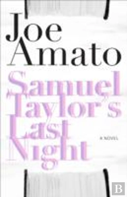 Bertrand.pt - Samuel Taylor'S Last Night Â€“ A Novel