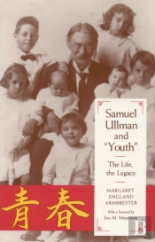 Samuel Ullman And Youth