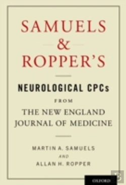 Bertrand.pt - Samuels And Ropper'S Neurological Cpcs From The New England Journal Of Medicine