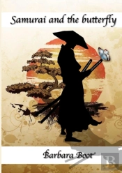 Samurai And The Butterfly