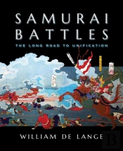 Samurai Battles: The Long Road To Unific