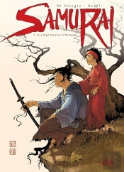Samurai Tome 2 : Les Sept Sources D'Akanobu