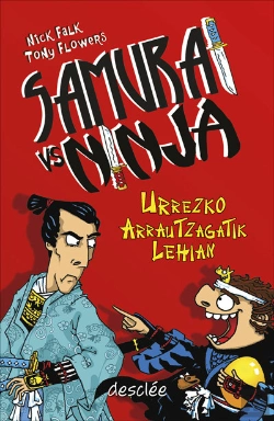 Bertrand.pt - Samurai Vs Ninja. Urrezko Aurrautzagatik Lehian