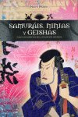 Bertrand.pt - Samurais, Geishas Y Ninjas