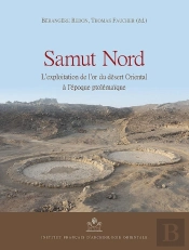 Samut Nord ; L'Exploitation De L'Or Du Désert Oriental À L'Époque Ptolémaïque