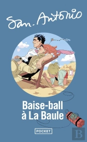 San-Antonio : Baise-Ball À La Baule