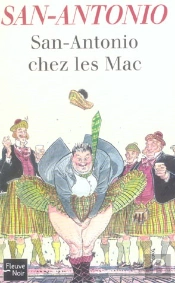 San-Antonio Chez Les Mac