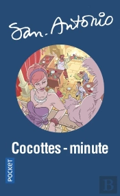 San-Antonio : Cocottes-Minute