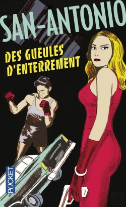 Bertrand.pt - San-Antonio : Des Gueules D'Enterrement