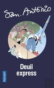 San-Antonio ; Deuil Express