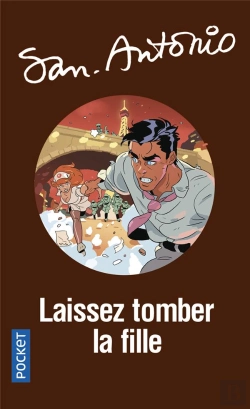 Bertrand.pt - San-Antonio : Laissez Tomber La Fille