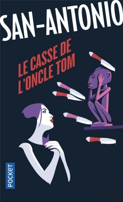 Bertrand.pt - San-Antonio : Le Casse De L'Oncle Tom