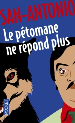Bertrand.pt - San-Antonio : Le Pétomane Ne Répond Plus