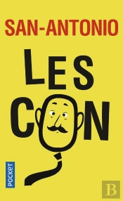 San-Antonio : Les Con