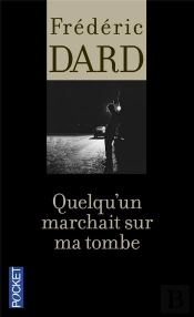 San-Antonio : Quelqu'Un Marchait Sur Ma Tombe