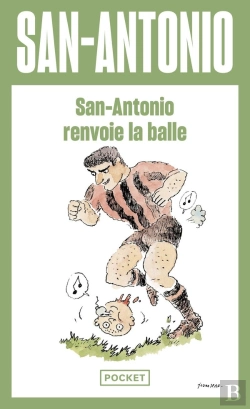 Bertrand.pt - San-Antonio Renvoie La Balle