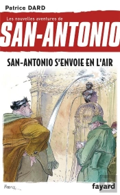 San-Antonio S'Envoie En L'Air