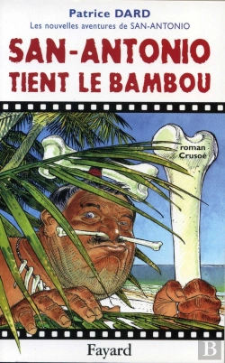 Bertrand.pt - San-Antonio Tient Le Bambou
