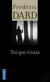 San-Antonio : Toi Qui Vivais