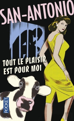 Bertrand.pt - San-Antonio : Tout Le Plaisir Est Pour Moi