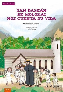 Bertrand.pt - San Damián De Molokai Nos Cuenta Su Vida
