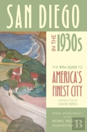San Diego In The 1930s