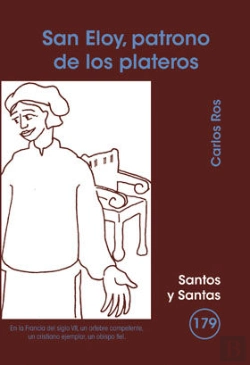 Bertrand.pt - San Eloy, Patrono De Los Plateros