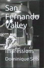 San Fernando Valley ; Impressions