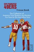 San Francisco 49ers Trivia Book