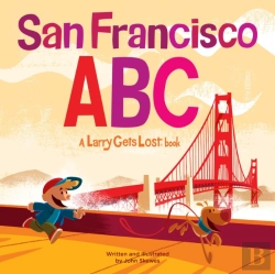 Bertrand.pt - San Francisco Abc: A Larry Gets Lost Book