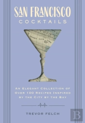 San Francisco Cocktails