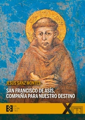 San Francisco De Asis, Compañia Para Nuestro Destino