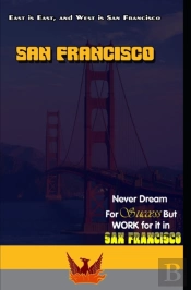 San Francisco  East Is East And West Is San Francisco