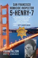 San Francisco  Homicide Inspector 5-Henry-7