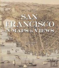 San Francisco In Maps & Views