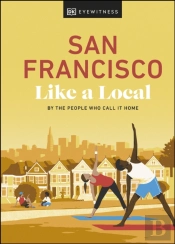 San Francisco Like A Local