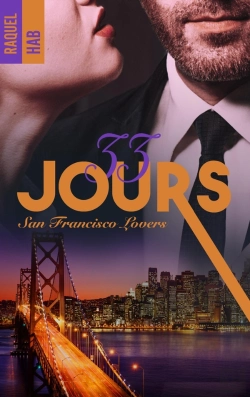 Bertrand.pt - San Francisco Lovers Tome 3 : 33 Jours