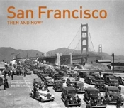 San Francisco Then And Nowâ®