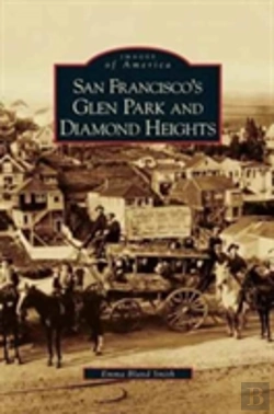 Bertrand.pt - San Francisco'S Glen Park And Diamond Heights