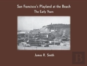 San Francisco'S Playland At The Beach