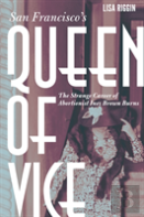 San Francisco'S Queen Of Vice